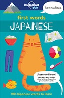 Lonely Planet Kids First Words - Japanese: 100