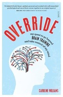 Override: my quest to go beyond brain training