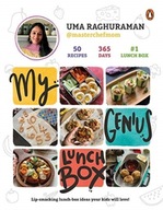 My Genius Lunchbook: Lip-Smacking Lunch Ideas for