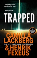 Trapped Lackberg Camilla ,Fexeus Henrik