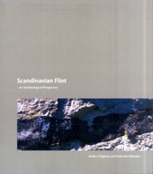 Scandinavian Flint: An Archaeological Perspective PRACA ZBIOROWA