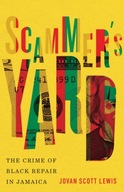 Scammer s Yard: The Crime of Black Repair in