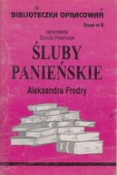 Śluby panieńskie Fredro Biblioteczka Opracowań