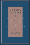 Varsity Letters: Documenting Modern Colleges and