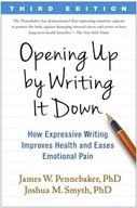 Opening Up by Writing It Down: How Expressive