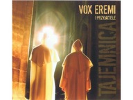 VOX EREMI i PRZYJACIELE - TAJEMNICA