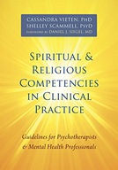 Spiritual and Religious Competencies in Clinical