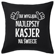 NAJLEPSZY KASJER poduszka 50x50 prezent