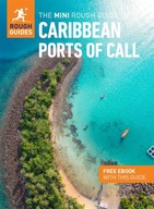 PORTY KARAIBÓW The Mini Rough Guide to Caribbean Ports of Call ROUGH GUIDE