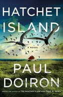 Hatchet Island: A Novel Doiron Paul
