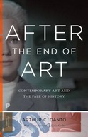 After the End of Art: Contemporary Art and the
