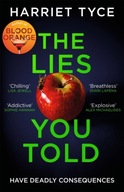 The Lies You Told: The unmissable thriller from
