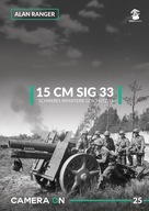 Camera ON No. 25 - 15 cm Sig 33: Schweres Infanterie Geschutz 33