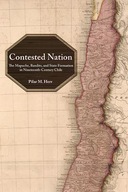 Contested Nation: The Mapuche, Bandits, and State