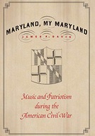 Maryland, My Maryland: Music and Patriotism