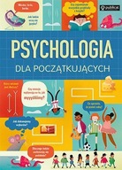 PSYCHOLOGIA DLA POCZĄTKUJĄCYCH