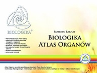 Biologika. Atlas Organów. Roberto Barnai