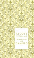 F Scott Fitzgerald - The Beautiful and Damned (Pen Francis Scott Fitzgerald
