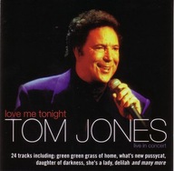 TOM JONES Love Me Tonight CD