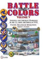 Battle Colors Vol 5: Pacific Theater of erations: