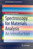 Spectroscopy for Materials Analysis: An