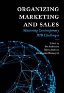 Organizing Marketing and Sales: Mastering