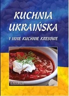 KUCHNIA UKRAIŃSKA I INNE KUCHNIE KRESOWE A4 BR RED. LECH TKACZYK