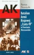 Batalion Armii Krajowej Czata 49 w Powstaniu