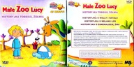 MAŁE ZOO LUCY ** HISTORYJKA TOBIEGO, ŻÓŁWIA ** NOWA