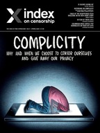 Index on Censorship: Complicity: Why and when we
