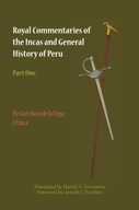 Royal Commentaries of the Incas and General