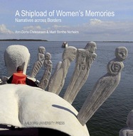 Shipload of Womens Memories: Narratives Across