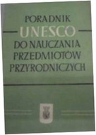 Poradnik Unesco Do Nauczania Przedmiotów Przyrodni