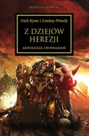 Warhammer 40.000 Herezja Horusa 10 Z Dziejów Herezji