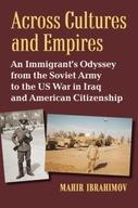 Across Cultures and Empires: An Immigrant s