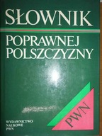 Słownik poprawnej Polszczyzny - Praca zbiorowa