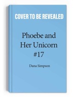 Punk Rock Unicorn: Another Phoebe and Her Unicorn