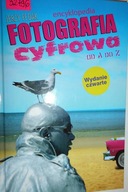 Fotografia Cyfrowa Od A Do Z - Jerzy Fedak