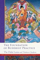 The Foundation of Buddhist Practice Lama His
