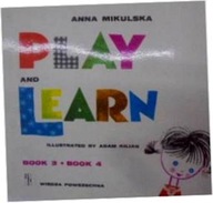 Play and Learn book 3,4 - A. Mikuslak