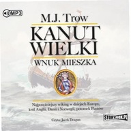 Kanut Wielki. Wnuk Mieszka