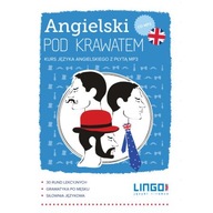 ANGIELSKI POD KRAWATEM. KURS JĘZYKA ANG.+ CD OPIS!