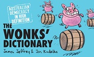 The Wonks Dictionary: Australian Democracy in