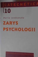 Zarys Psychologii - Maria Jankowska