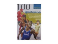 100 największych sportowców - Praca zbiorowa
