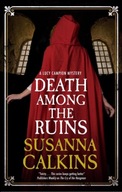 Death Among the Ruins Calkins Susanna