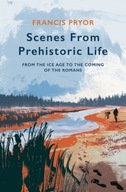 Scenes from Prehistoric Life: From the Ice Age to