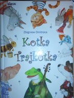 Kotka Trajkotka - Zbigniew Dmitroca
