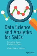 Data Science and Analytics for SMEs: Consulting,