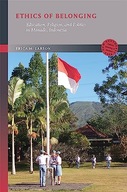 Ethics of Belonging: Education, Religion, and Politics in Manado, Indonesia